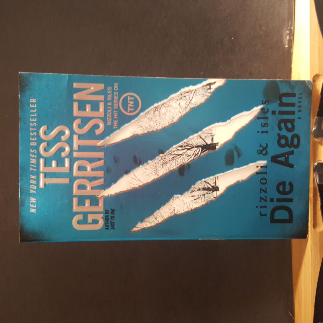 Die Again: a Rizzoli and Isles Novel