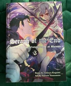Seraph of the End: Guren Ichinose: Catastrope at Sixteen Vol 3