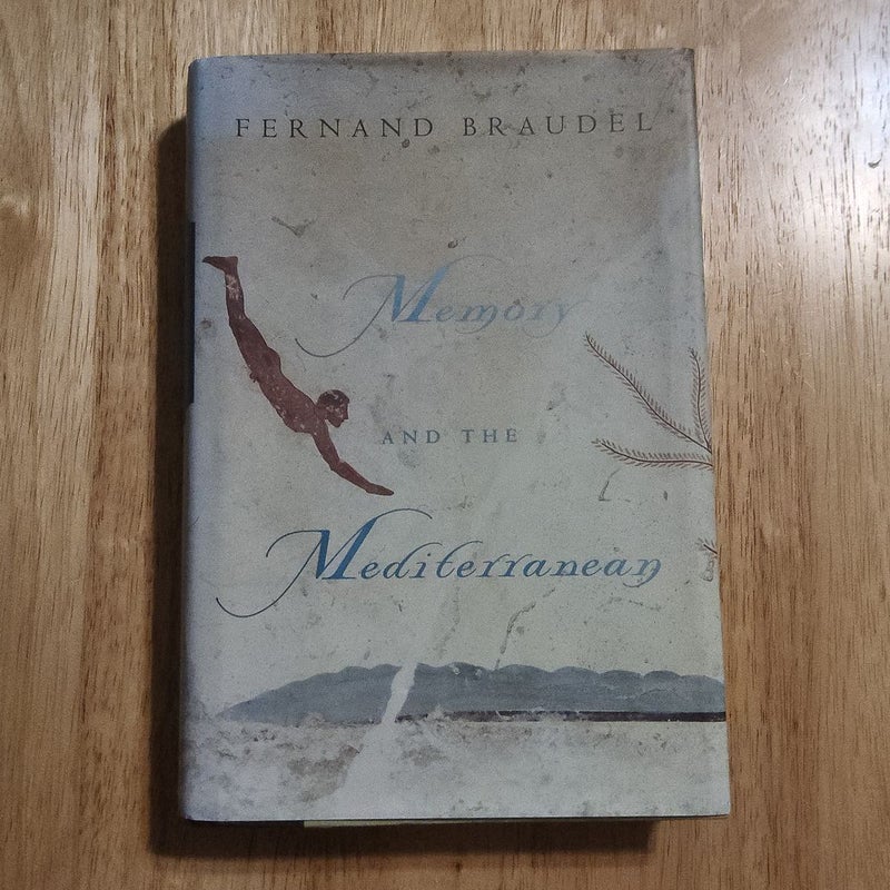 Memory and the Mediterranean