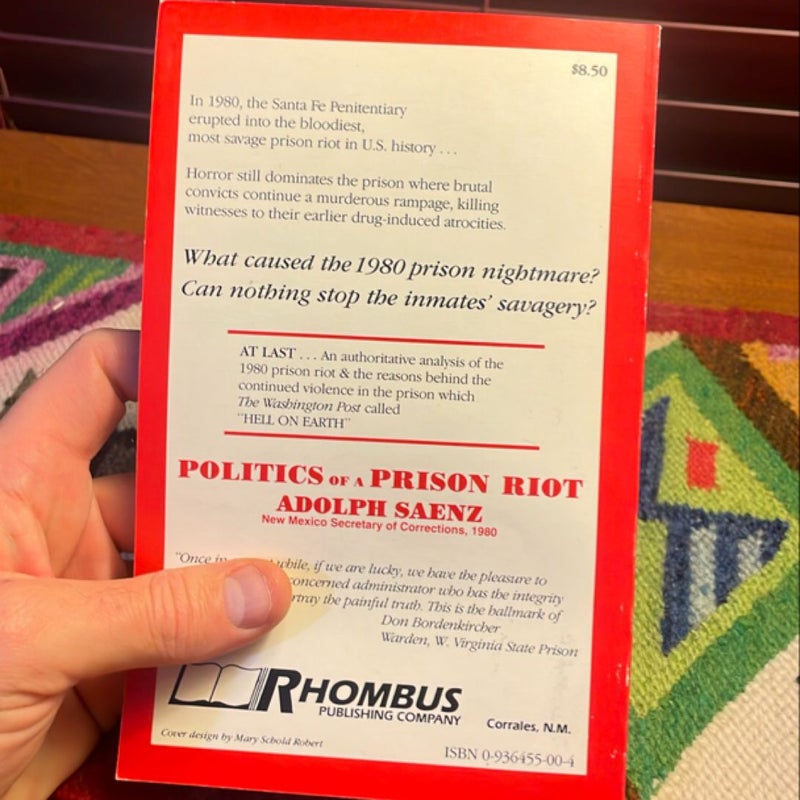 Politics of a Prison Riot (1986 first edition, signed)