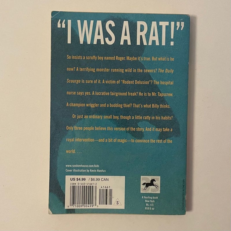 I Was a Rat!