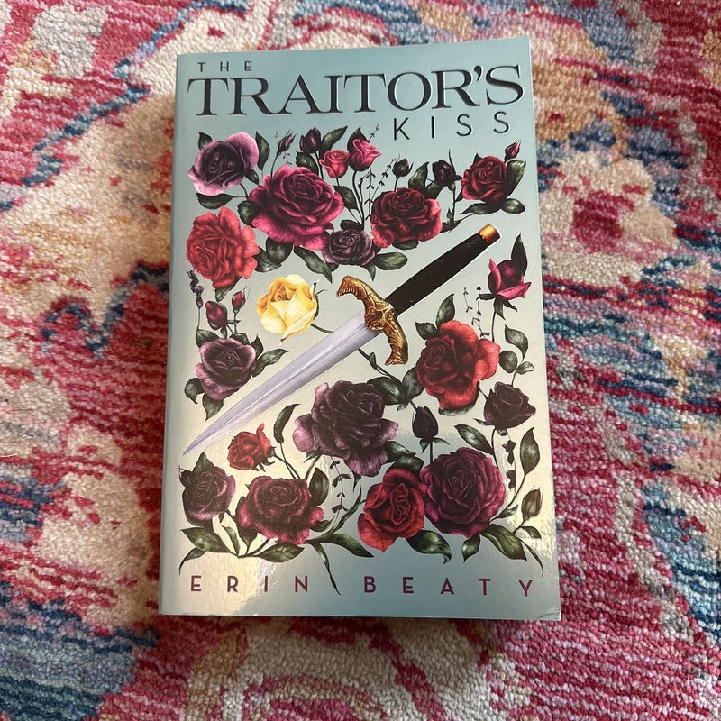 The Traitor's Kiss