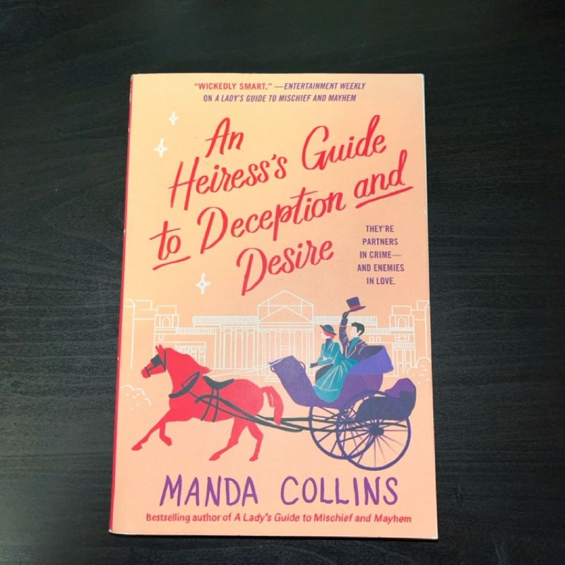 An Heiress's Guide to Deception and Desire