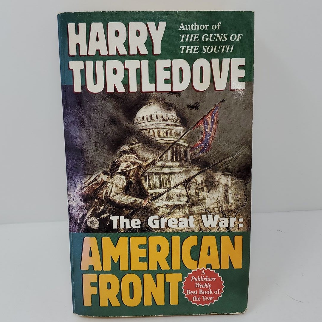 American Front (the Great War, Book One)