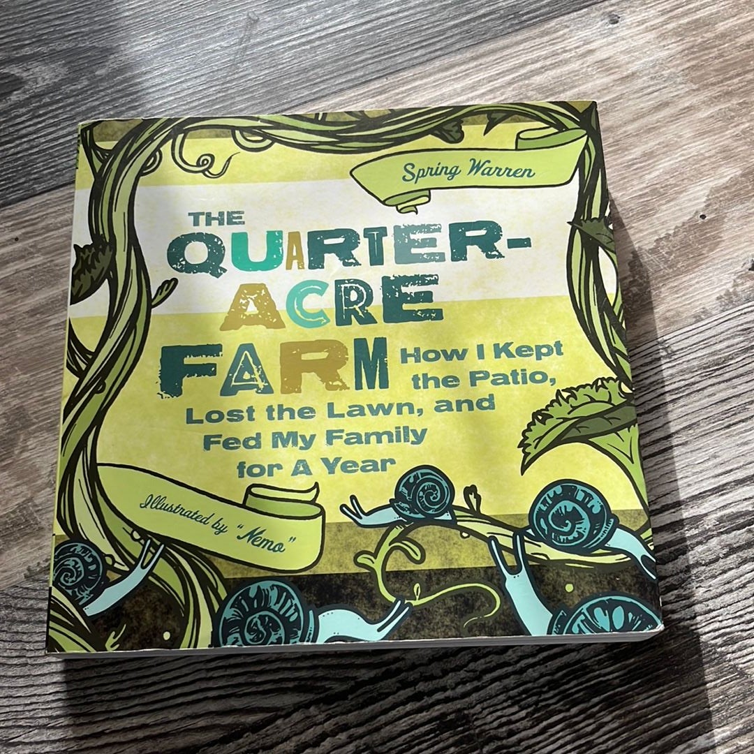 The Quarter-Acre Farm