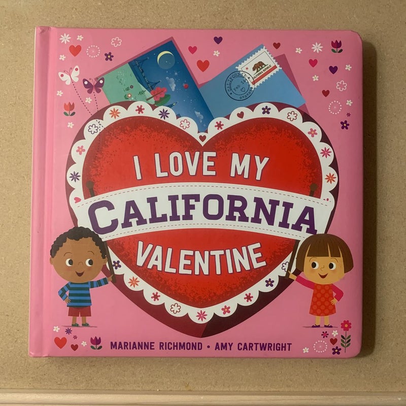 I Love My California Valentine