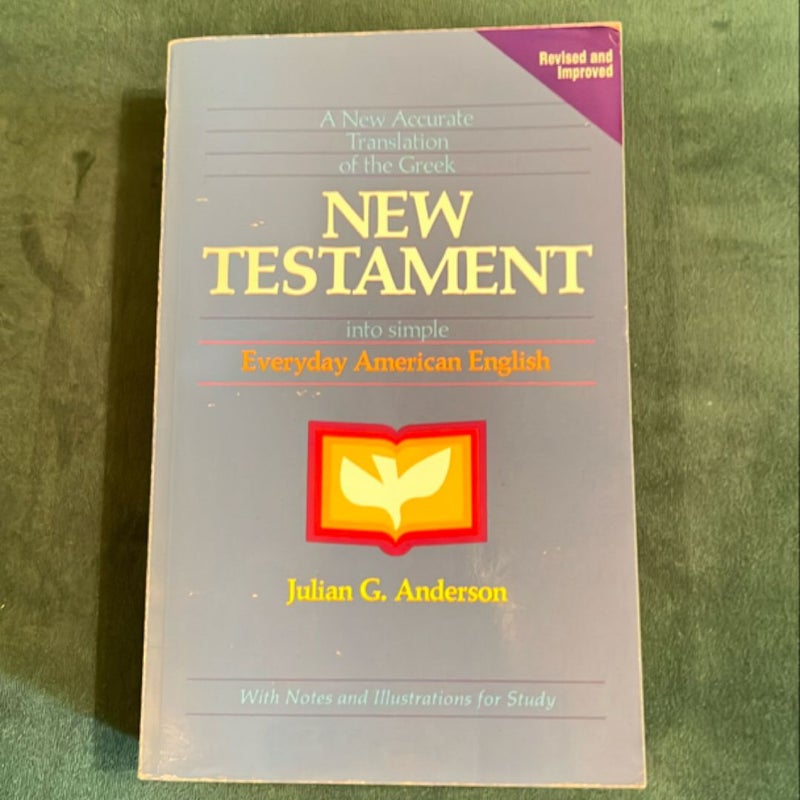 A New Accurate Translation of the Greek New Testament