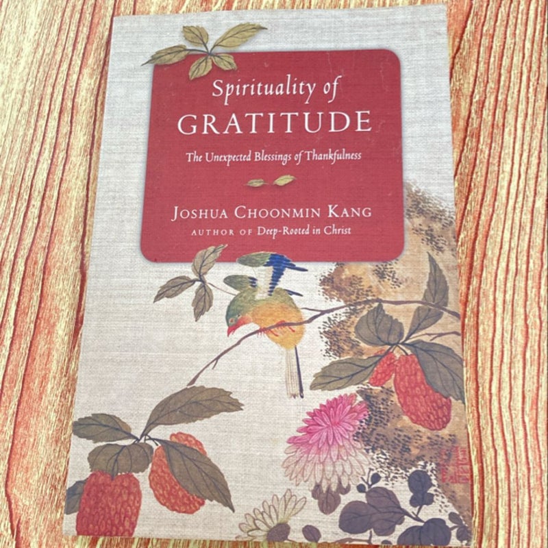 Spirituality of Gratitude