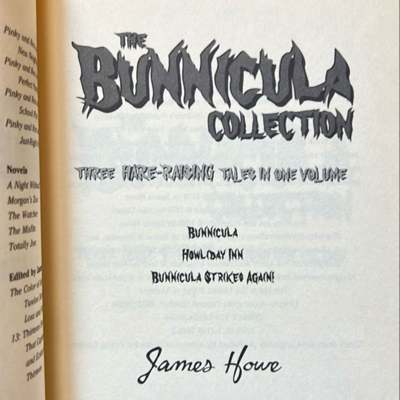 Bunnicula Collection: Bunnicula, Howliday Inn, Bunnicula Strikes Again