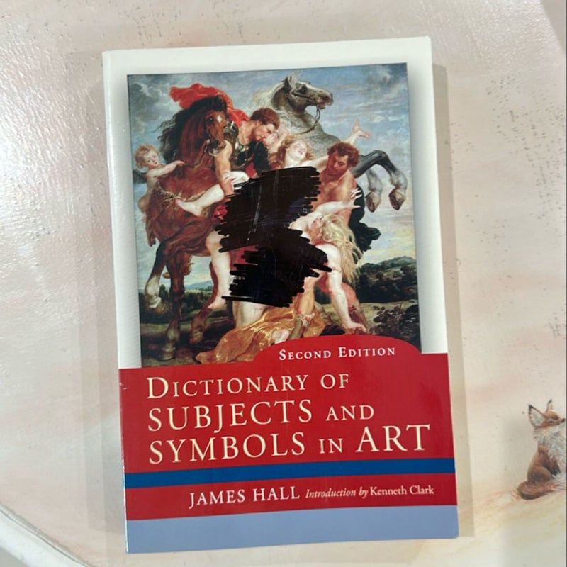 Dictionary of Subjects and Symbols in Art