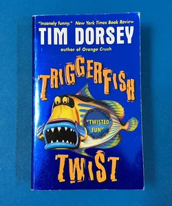 Triggerfish Twist