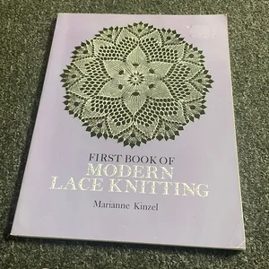 First Book of Modern Lace Knitting