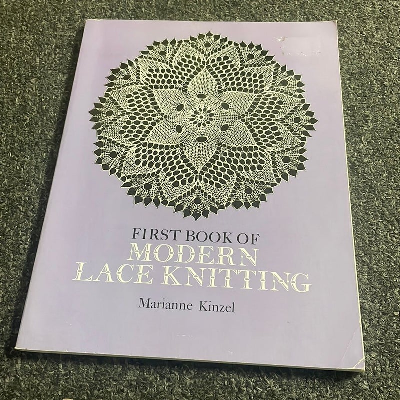 First Book of Modern Lace Knitting