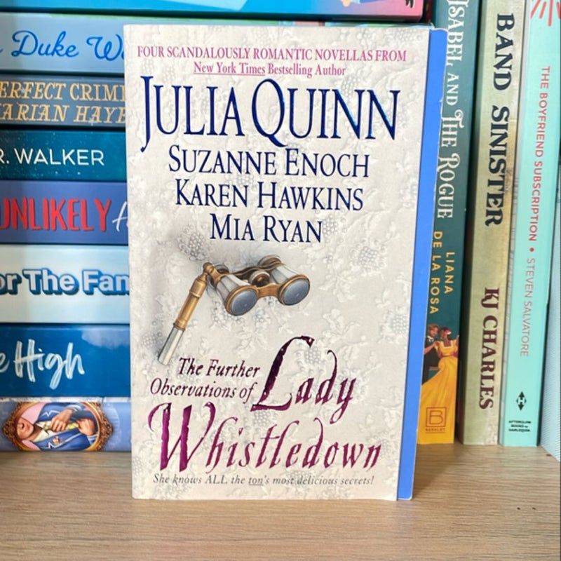 The Further Observations of Lady Whistledown