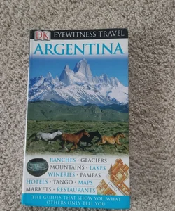 Eyewitness Travel Guide - Argentina