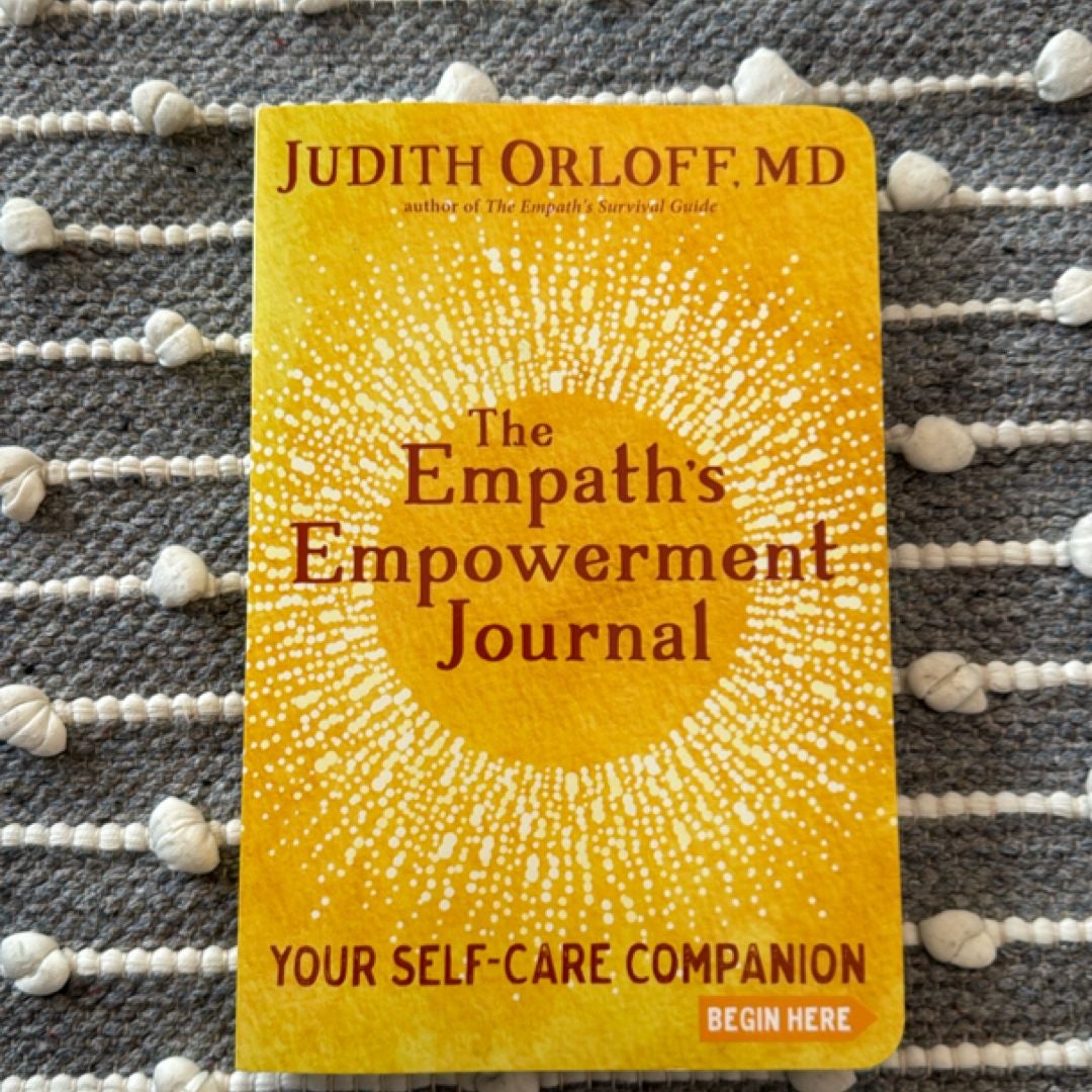 The Empath's Empowerment Journal