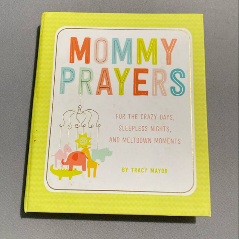 Mommy Prayers