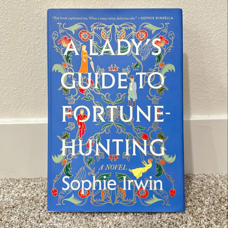 A Lady's Guide to Fortune-Hunting