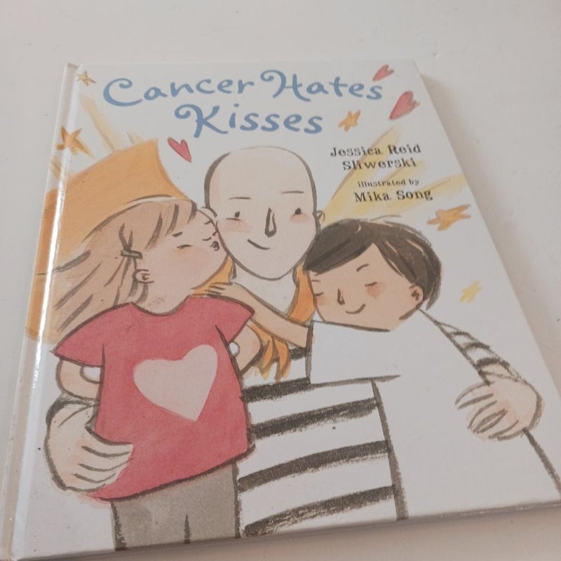 Cancer Hates Kisses