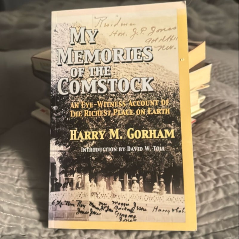 My Memories of the Comstock