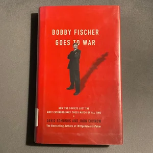 Bobby Fischer Goes to War