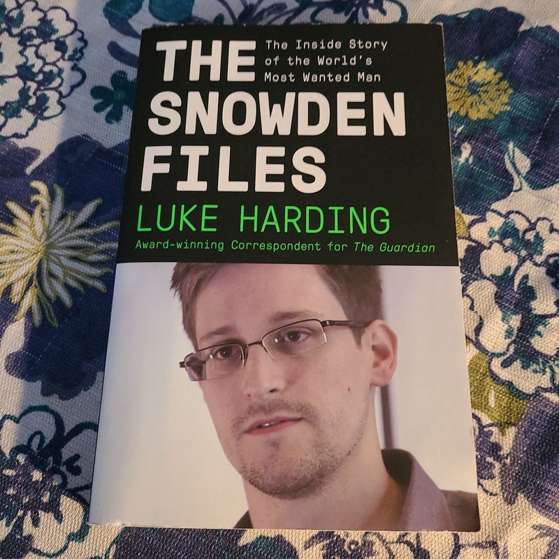 The Snowden Files