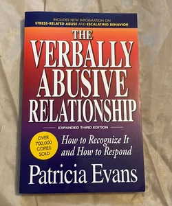 The Verbally Abusive Relationship, Expanded Third Edition