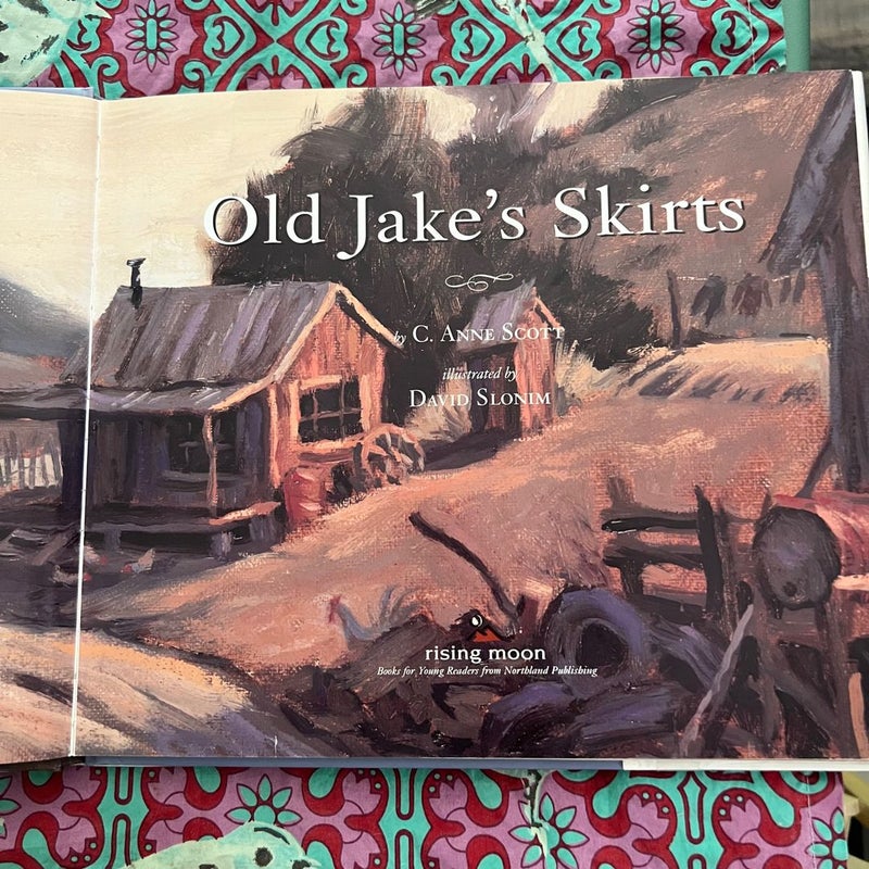 Old Jake's Skirts