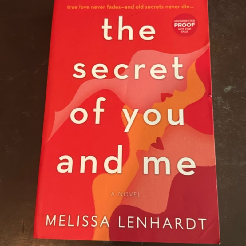 The Secret of You and Me (ARC)