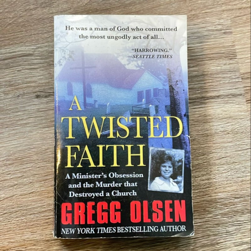 Twisted Faith