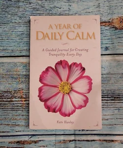 A Year of Daily Calm