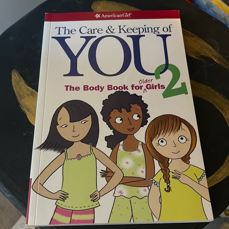 The Care and Keeping of You 1 & 2