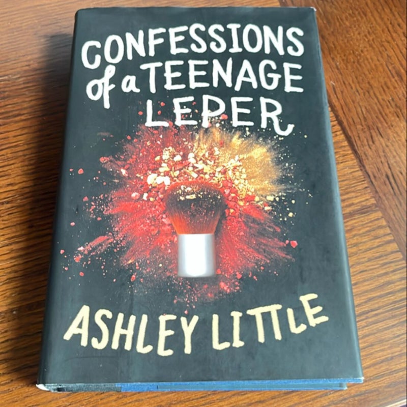 Confessions of a Teenage Leper