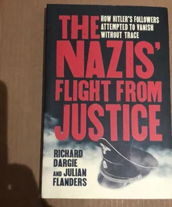 The Nazis' Flight from Justice 81
