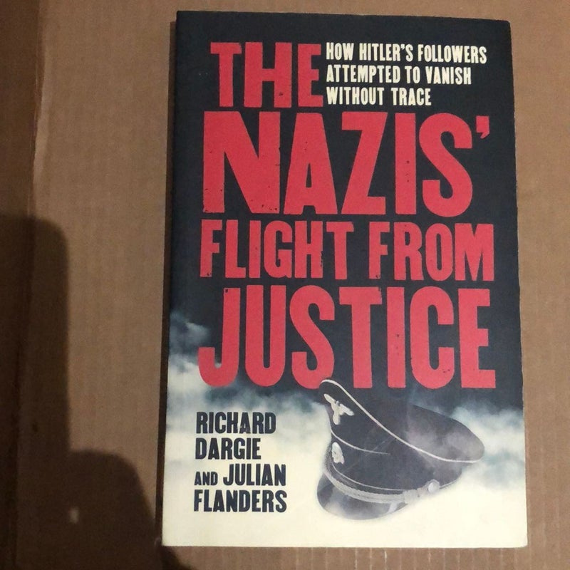The Nazis' Flight from Justice 81