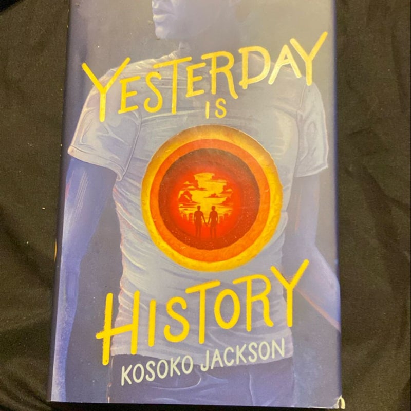 Yesterday Is History