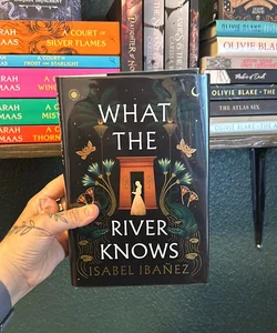 What the River Knows (signed) 