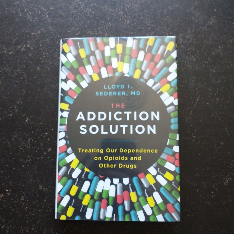 The Addiction Solution