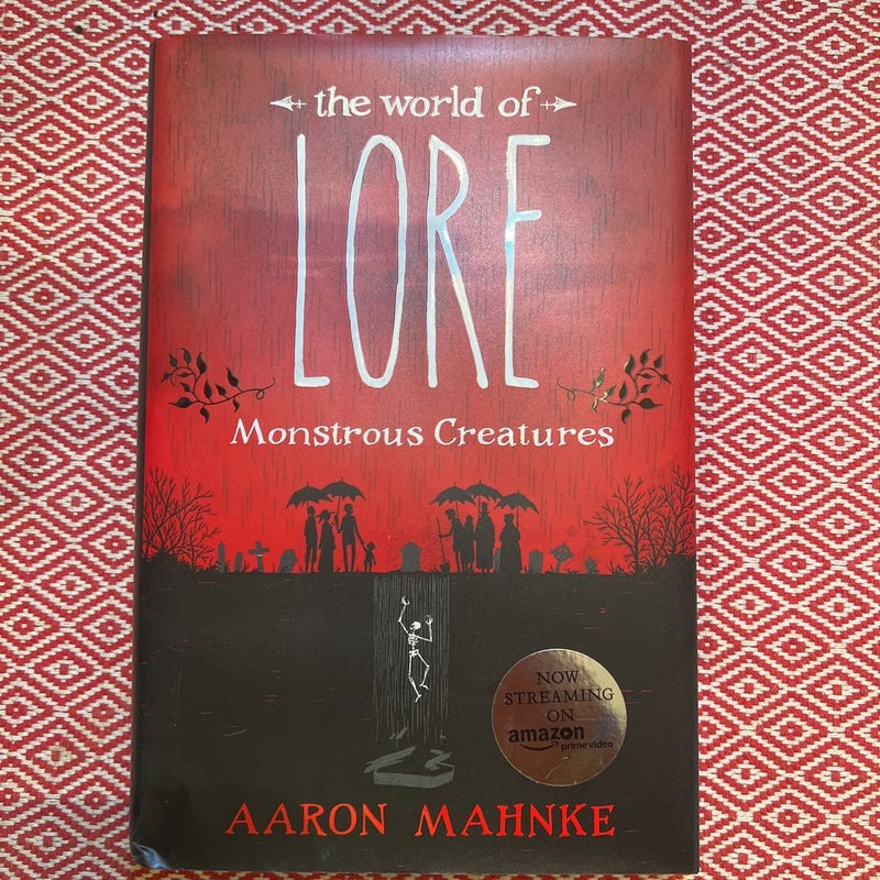 The World of Lore: Monstrous Creatures