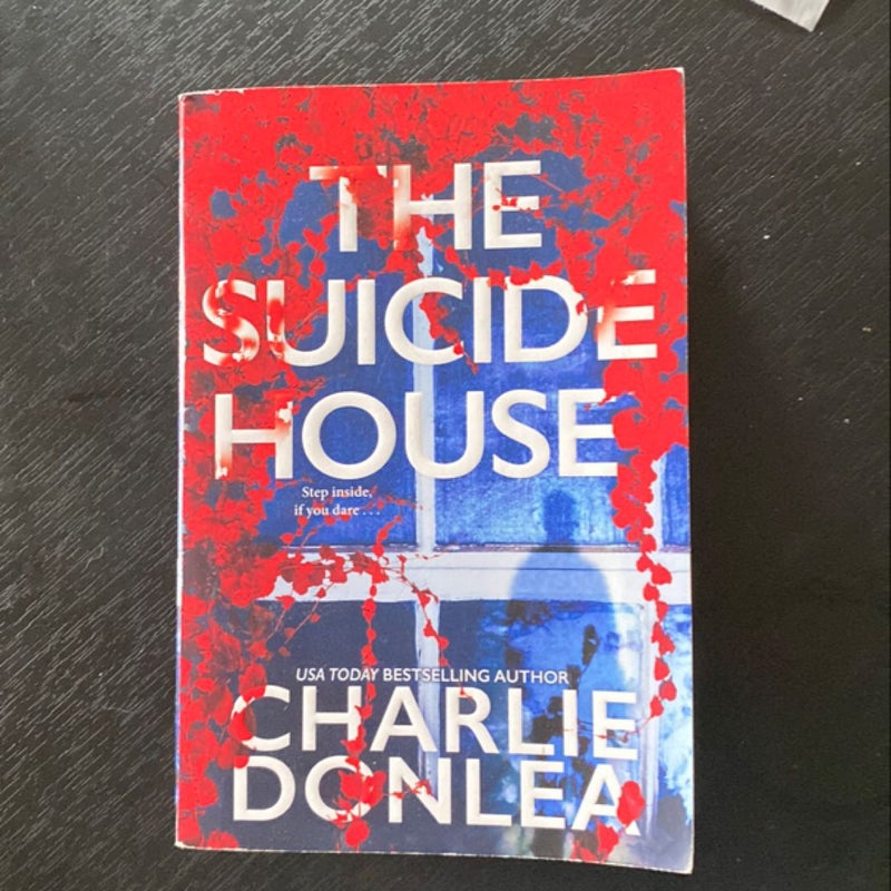 The Suicide House