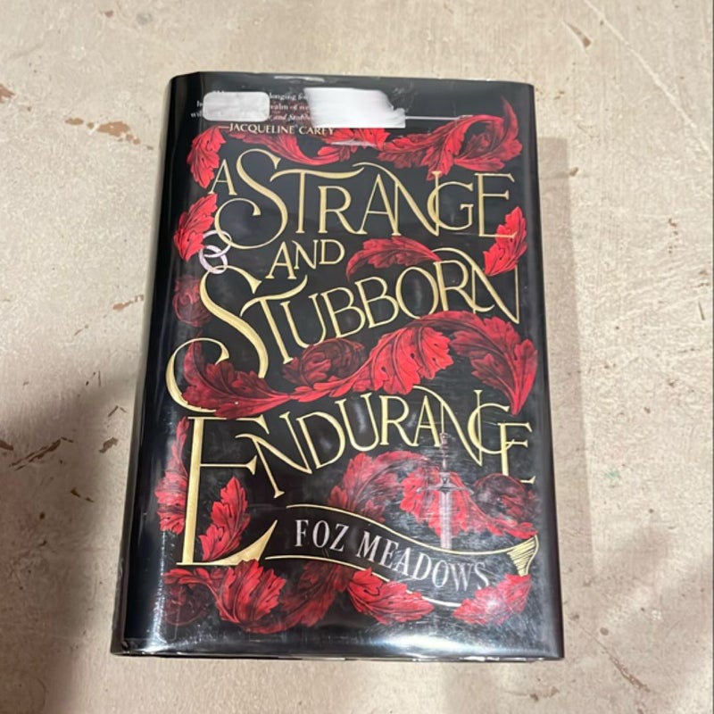 A Strange and Stubborn Endurance