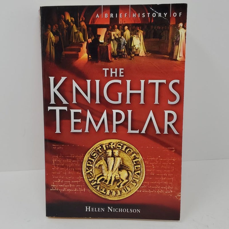 A Brief History of the Knights Templar