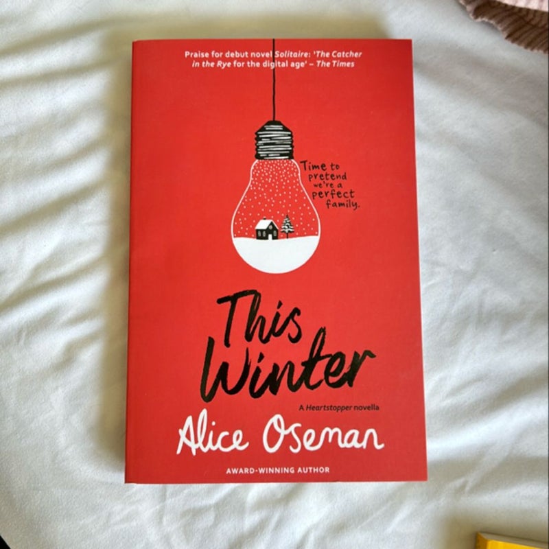 This Winter: TikTok Made Me Buy It! from the YA Prize Winning Author and Creator of Netflix Series HEARTSTOPPER (a Heartstopper Novella)