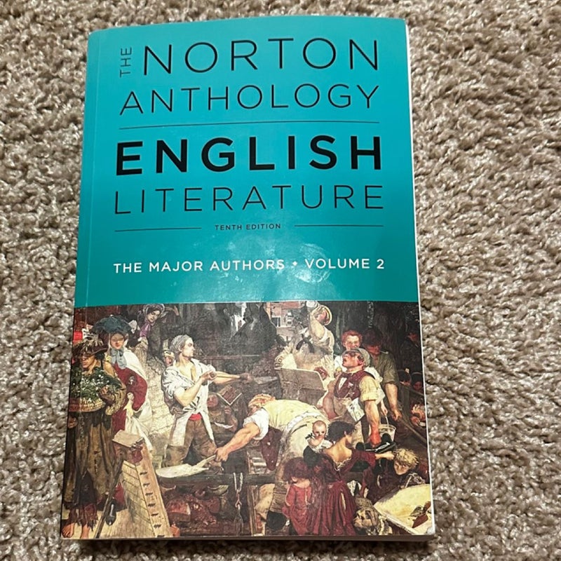 Norton Anthology of English Literature: the Major Authors, 10th Edition (Volume B)