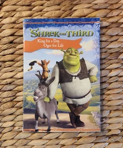 Shrek the Third: King for a Day, Ogre for Life