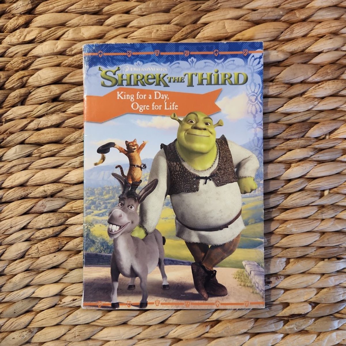 Shrek the Third: King for a Day, Ogre for Life by Judy Katschke
