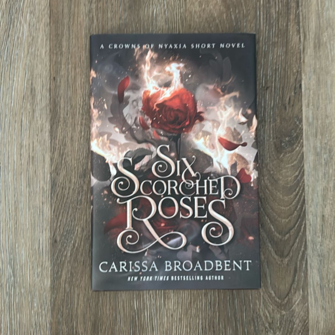Six Scorched Roses