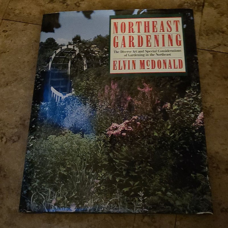 Northeast Gardening