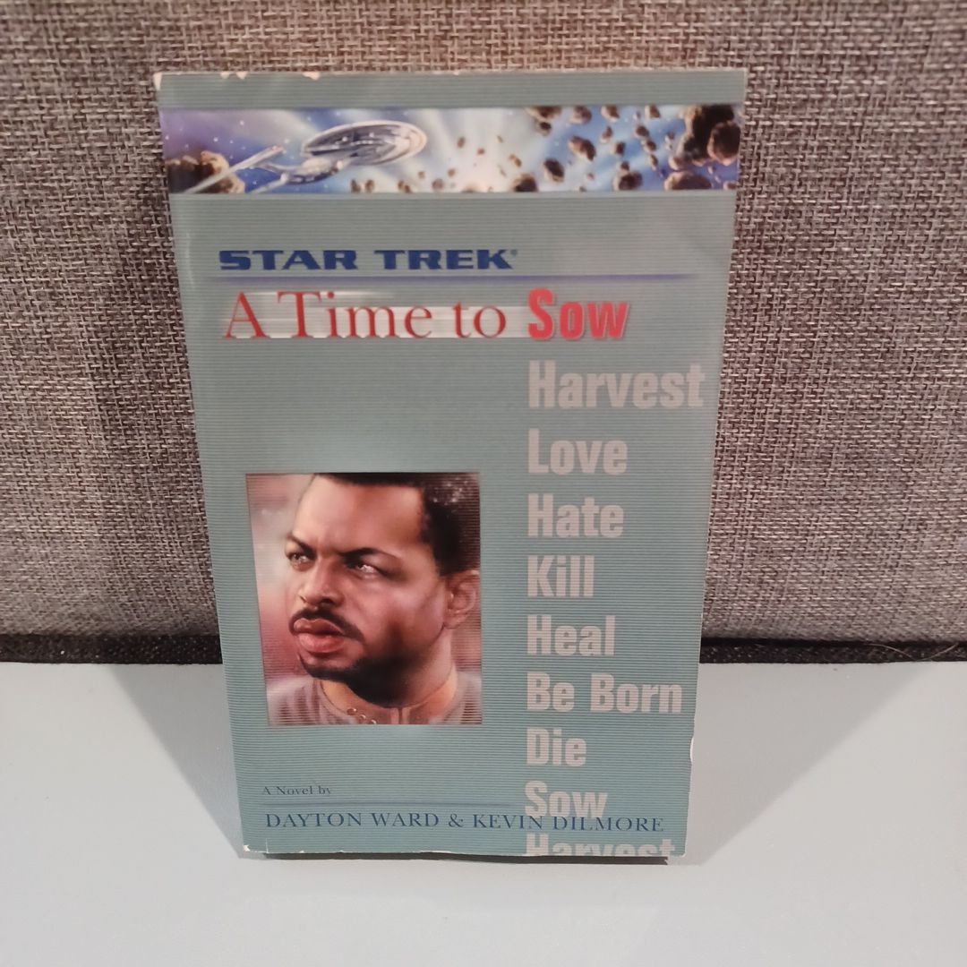 A Star Trek: the Next Generation: Time #3: a Time to Sow