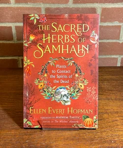 The Sacred Herbs of Samhain